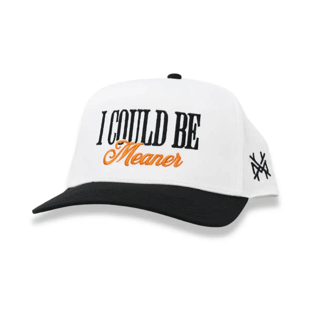 I Could Be Meaner Trucker Hat