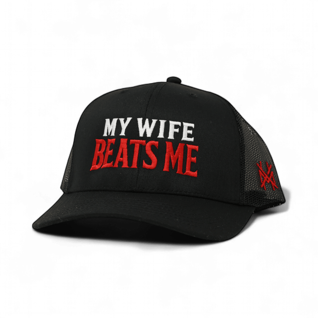 My Wife Beats Me Trucker Hat