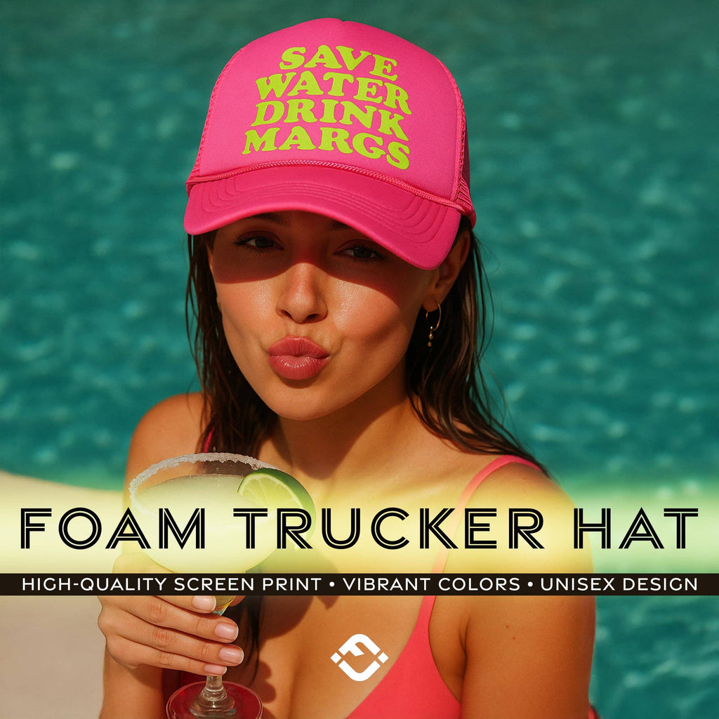 Foam Trucker - Save Water Drink Margs (Hot Pink)