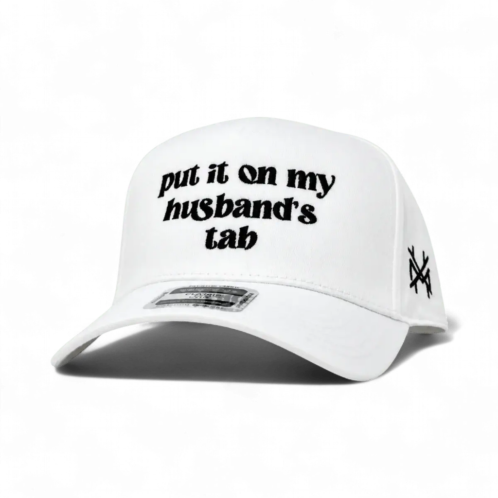Put it on my Husband's Tab Trucker Hat