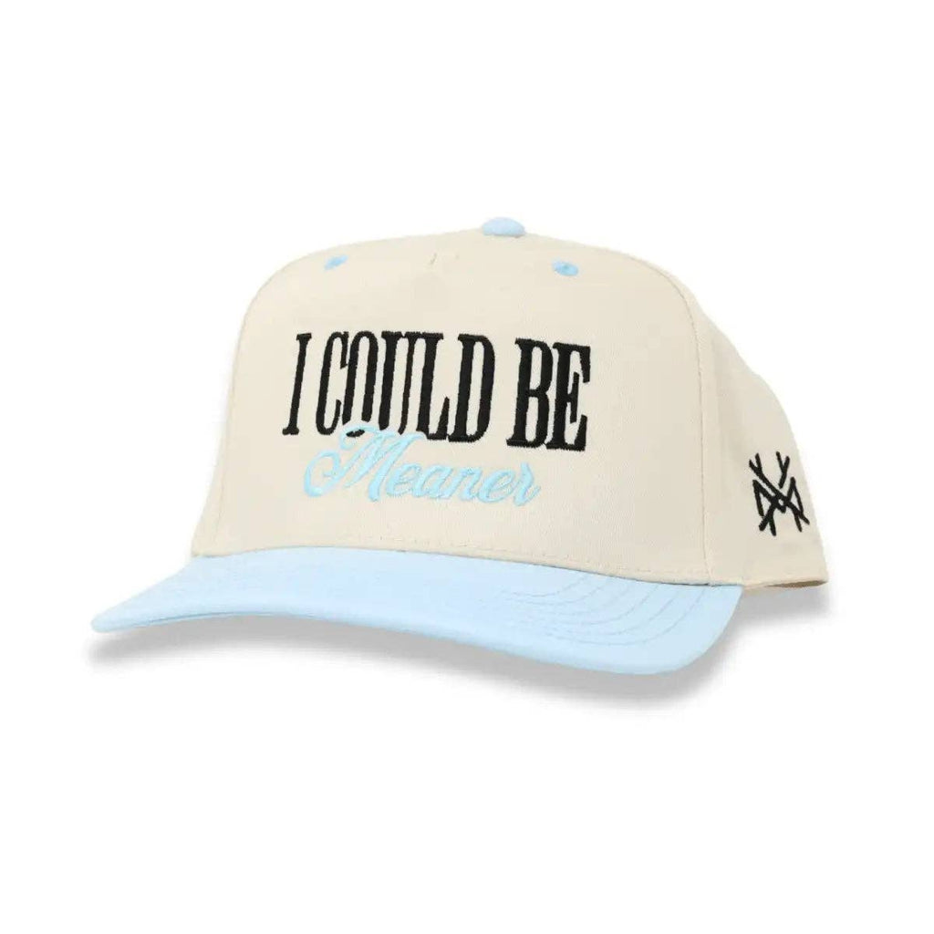 I Could Be Meaner Trucker Hat