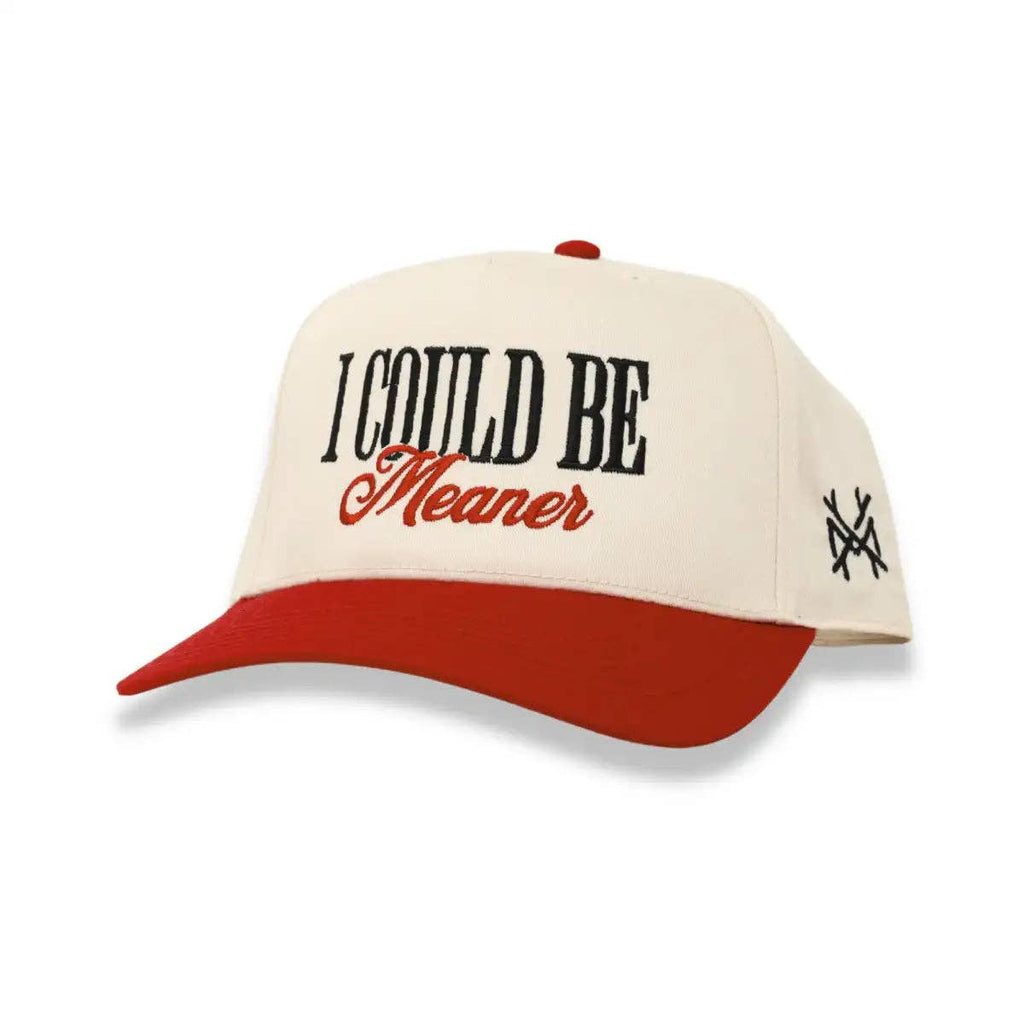 I Could Be Meaner Trucker Hat