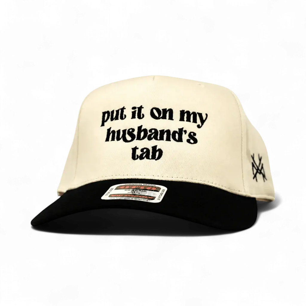 Put it on my Husband's Tab Trucker Hat
