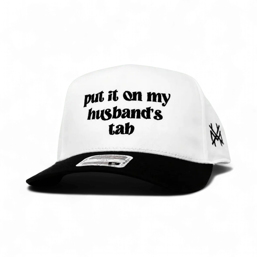 Put it on my Husband's Tab Trucker Hat