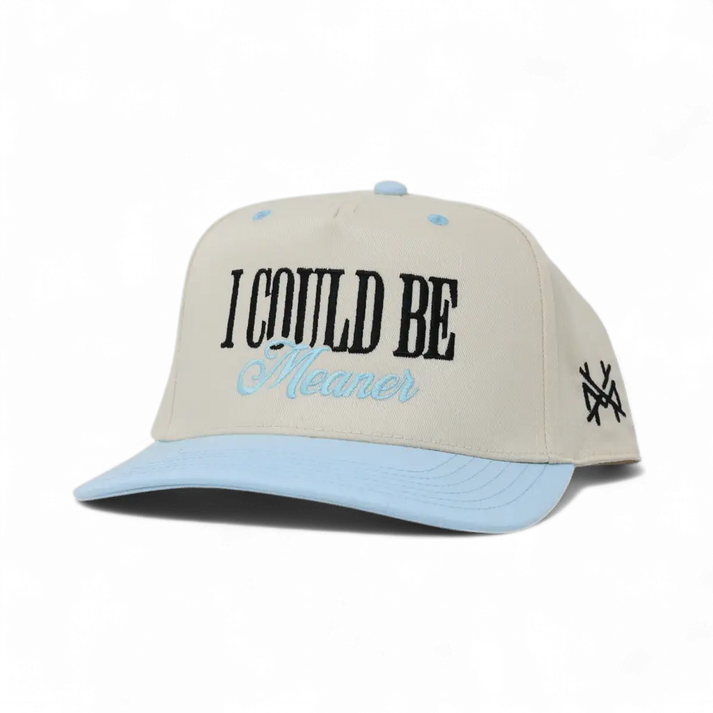 I Could Be Meaner Trucker Hat